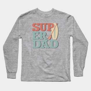 Super Dad Long Sleeve T-Shirt